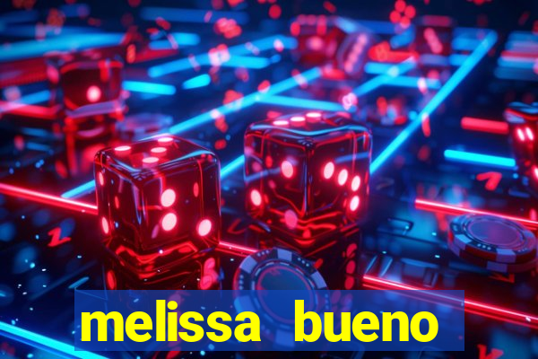 melissa bueno privacy vazado